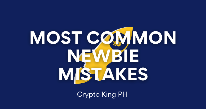 Top Mistakes Newbies Make in Crypto